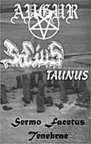 Augur (GER-1) : Sermo Facetus Tenebrae - Taunus